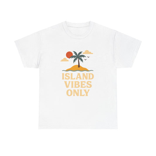 Island Vibes Only Unisex Cotton Tee | Summer Beach T-Shirt